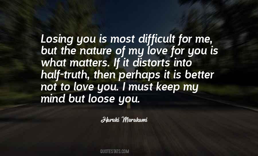 Losing You Sayings #1341189