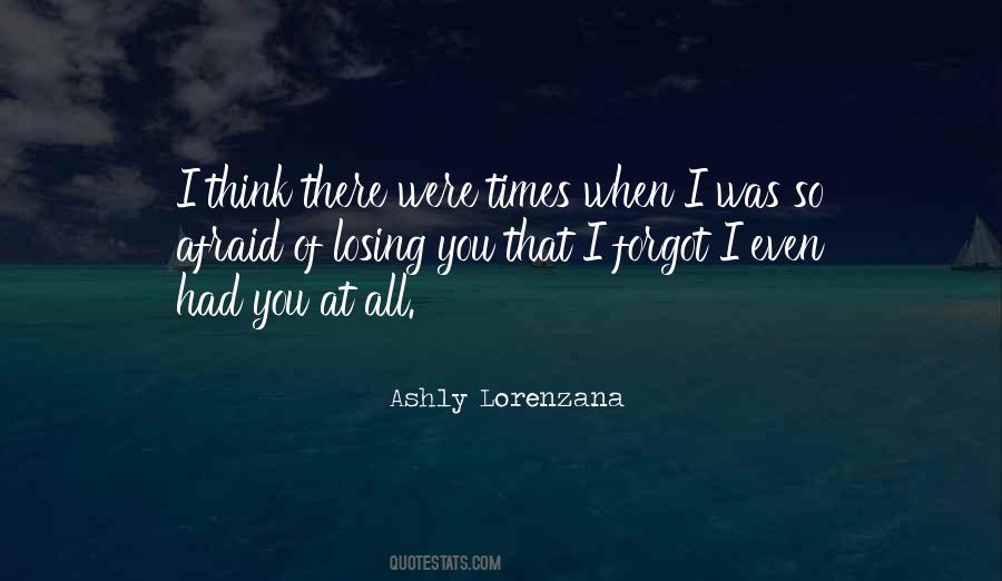 Losing You Sayings #293991