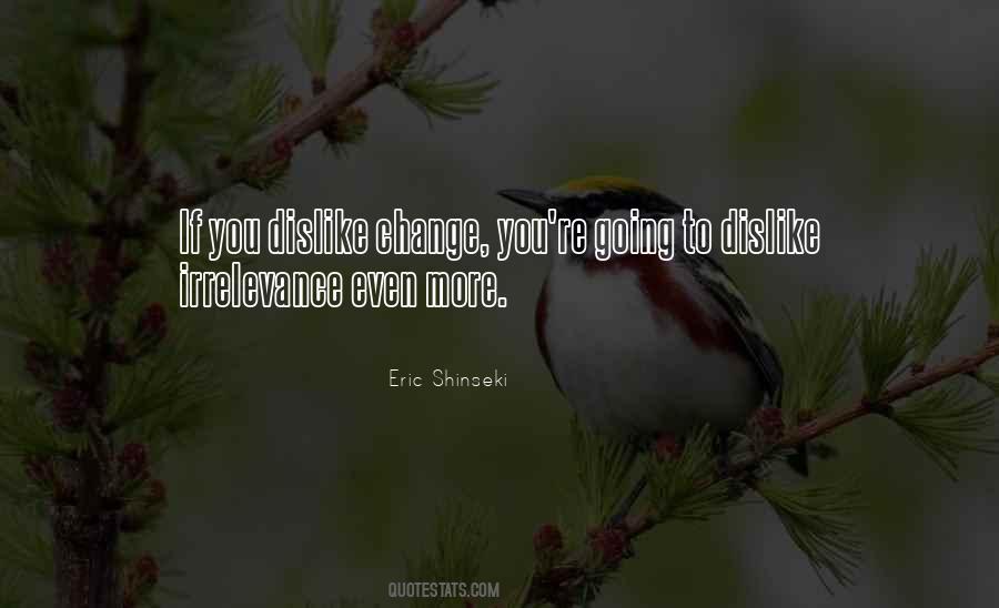 Quotes About Irrelevance #1293195
