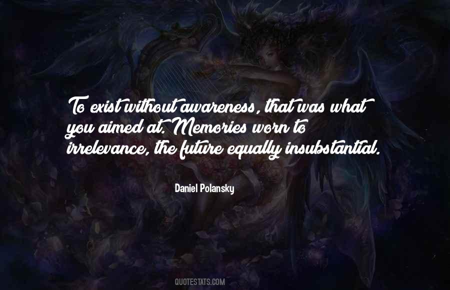 Quotes About Irrelevance #1492825