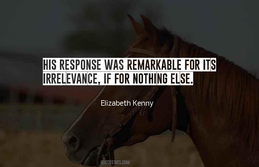 Quotes About Irrelevance #637361
