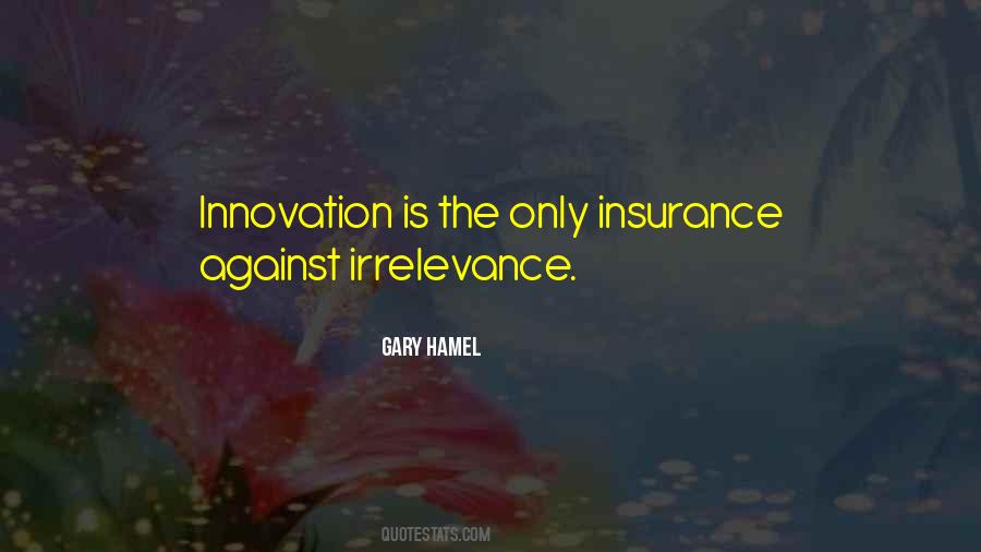 Quotes About Irrelevance #877710