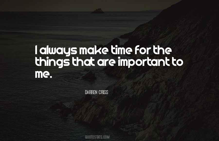 Make Time Sayings #1555998