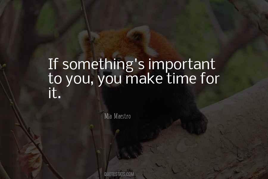 Make Time Sayings #1820008