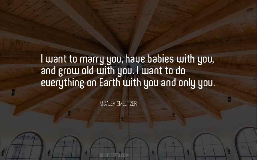 Marry You Sayings #1217356