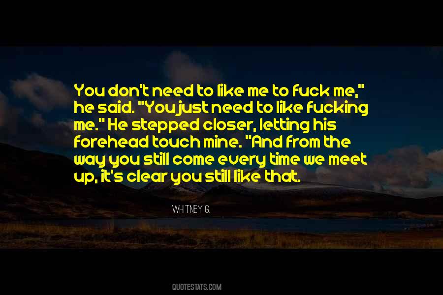 Meet Up Sayings #1404441