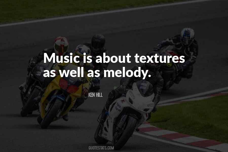 Melody Music Sayings #491729