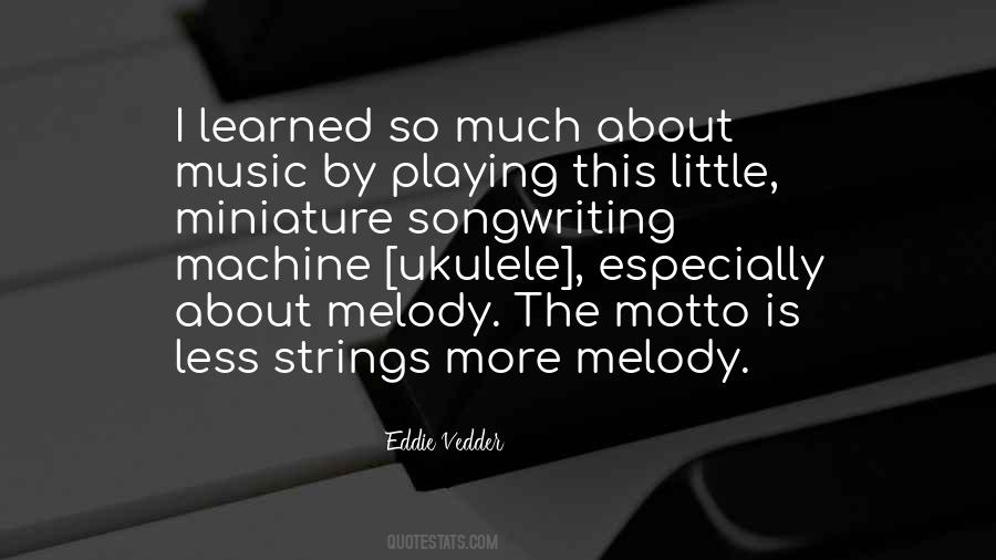 Melody Music Sayings #86573