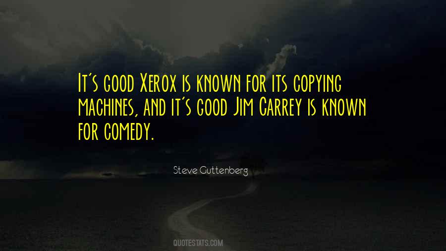 Quotes About Xerox #1300299