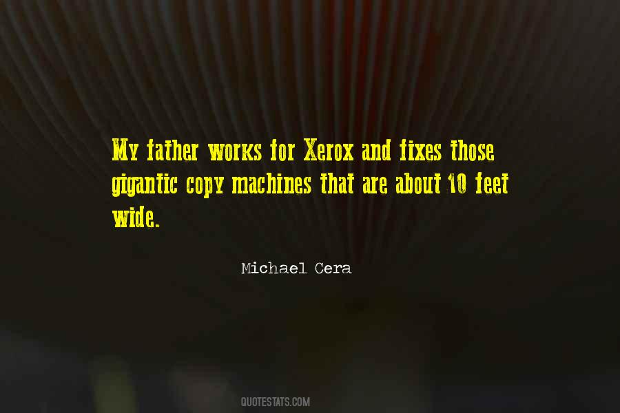 Quotes About Xerox #1391901