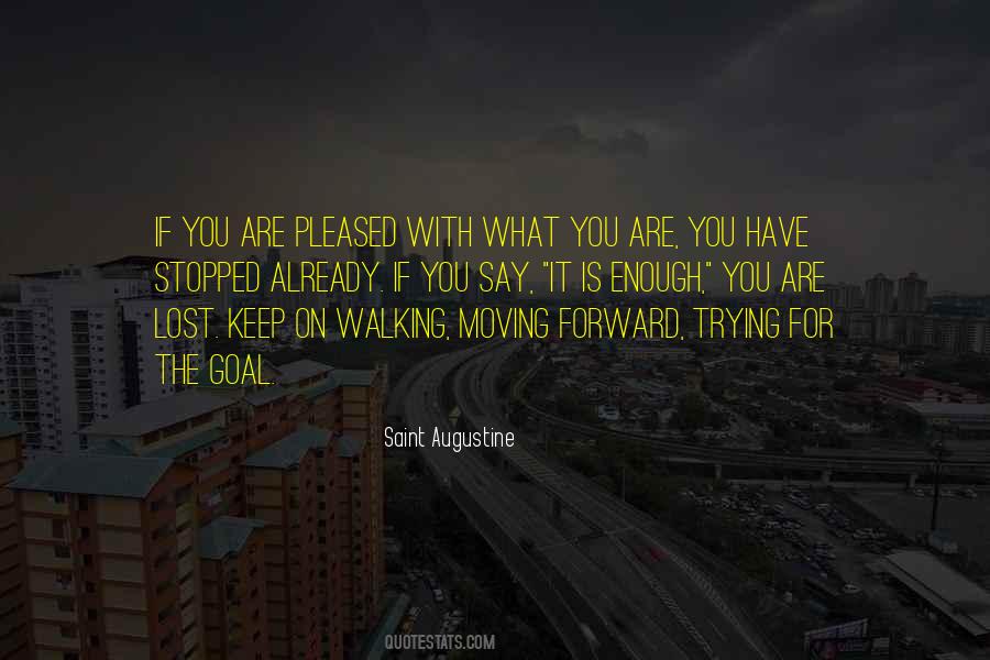 Keep Moving On Sayings #1019120