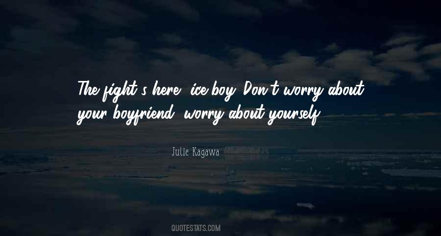 Quotes About Your Boyfriend #490165