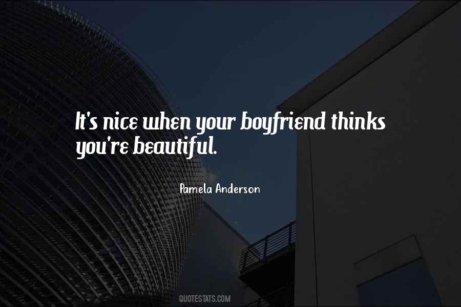 Quotes About Your Boyfriend #953111