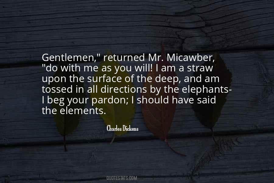 Mr Micawber Sayings #1775071