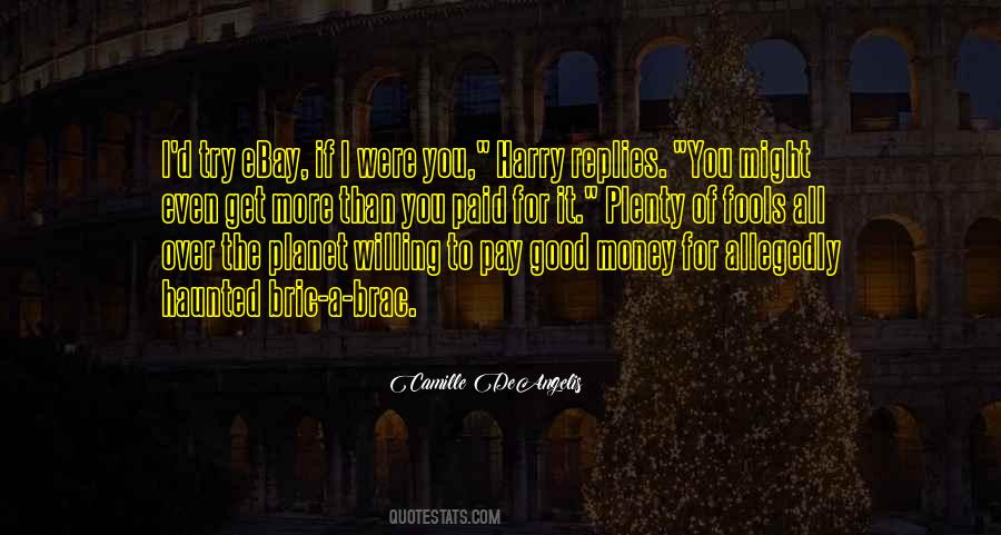 Quotes About Fools And Money #1501852