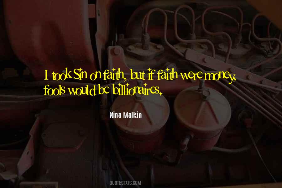 Quotes About Fools And Money #447230