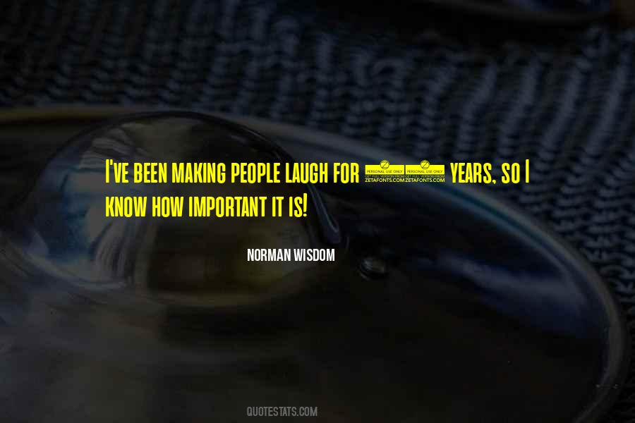Norman Wisdom Sayings #1691736
