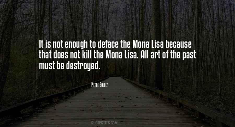 Quotes About Mona Lisa #1096084