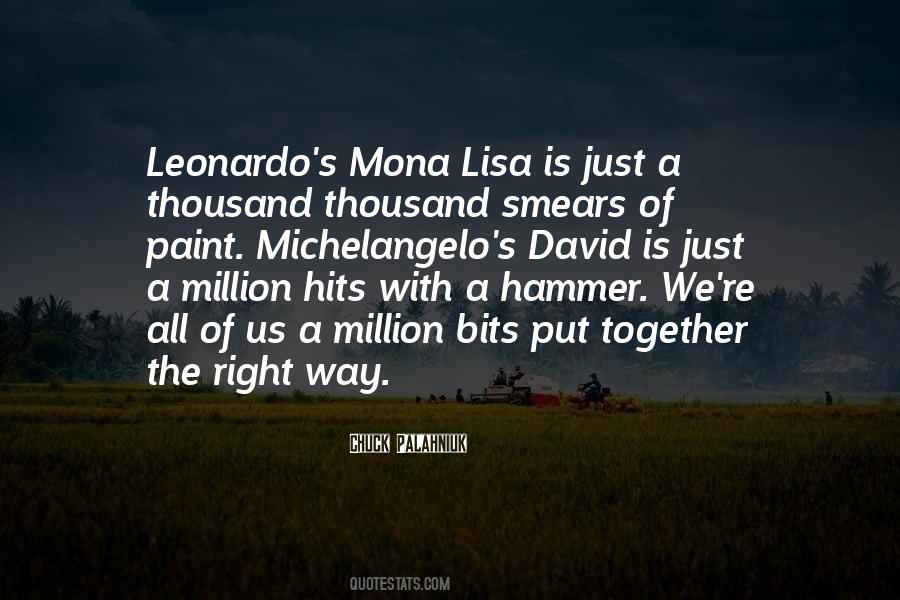 Quotes About Mona Lisa #508230