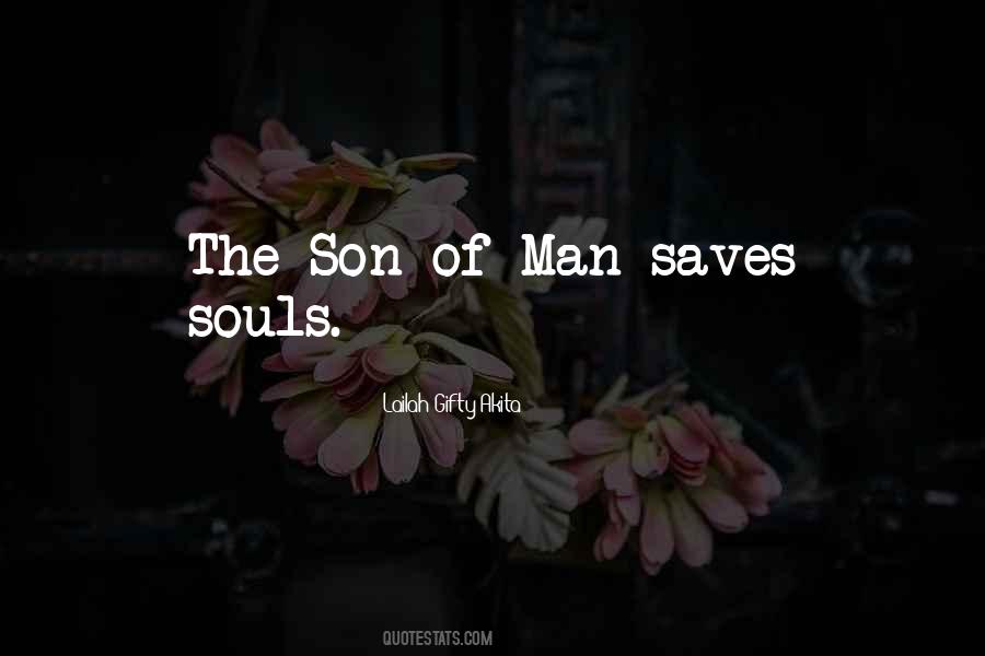 Son Of Man Sayings #1091298