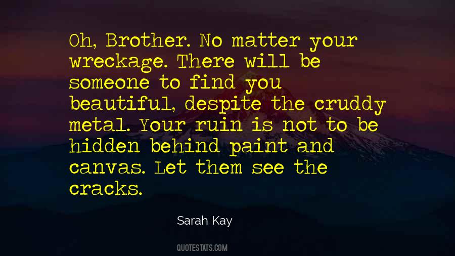 Oh Brother Sayings #1619221