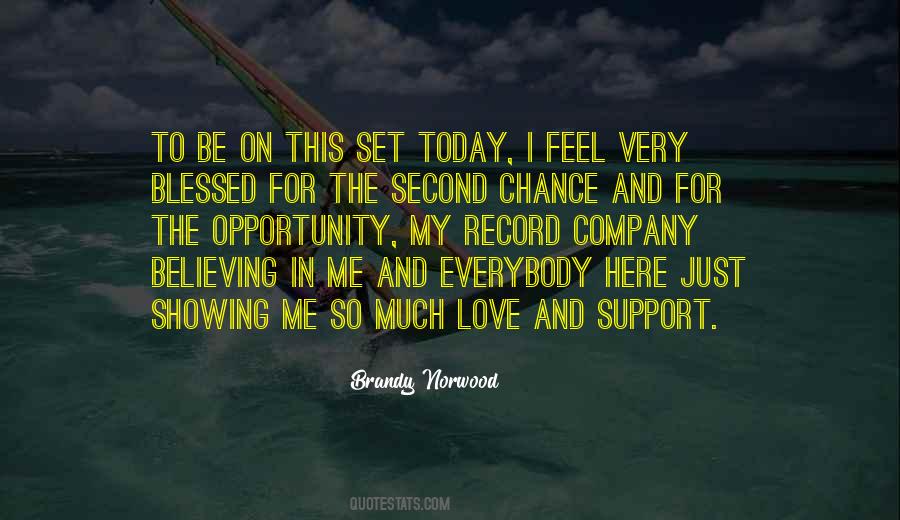 Quotes About Showing Support #1458473