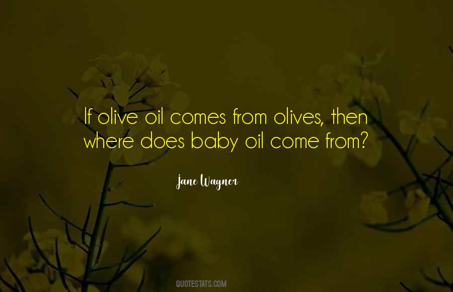 Funny Olive Sayings #1196339