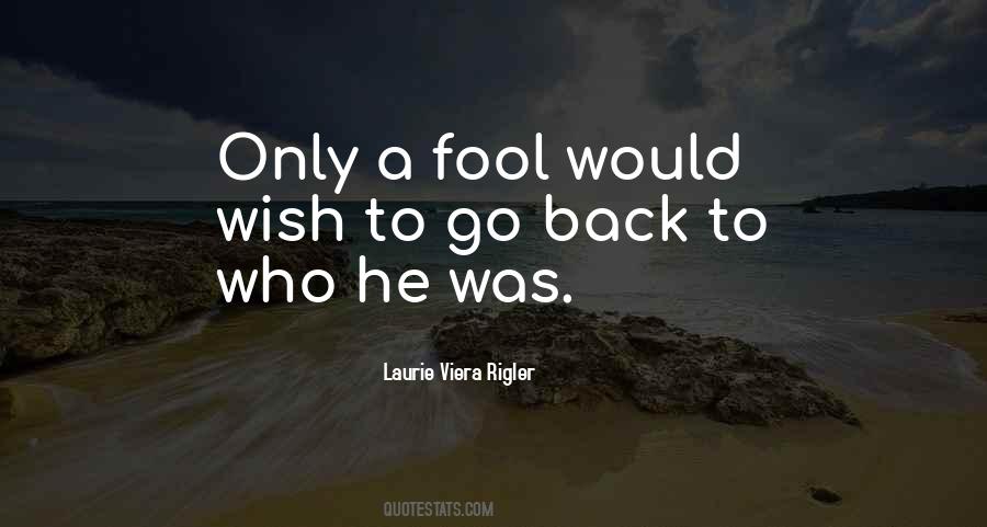 Only A Fool Sayings #1305473