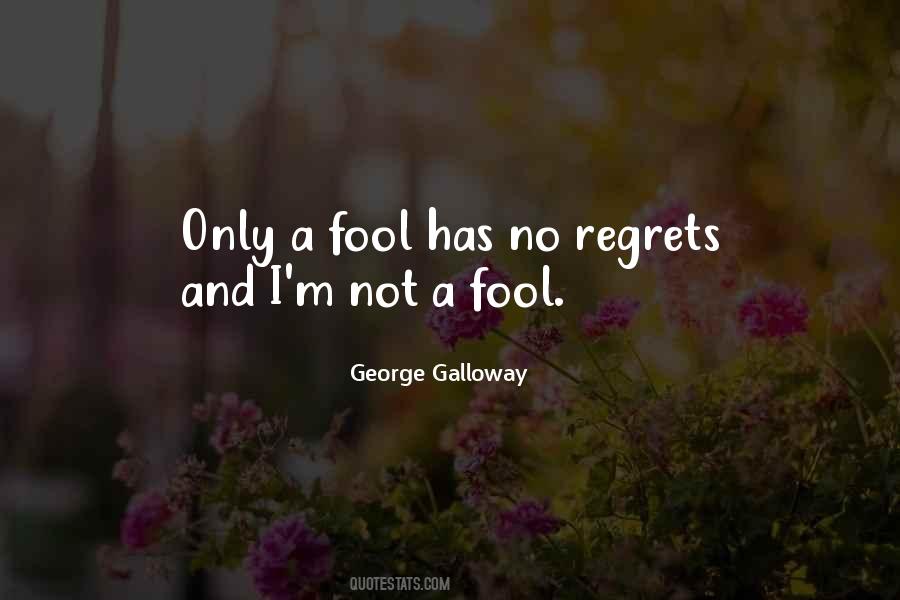 Only A Fool Sayings #1545883