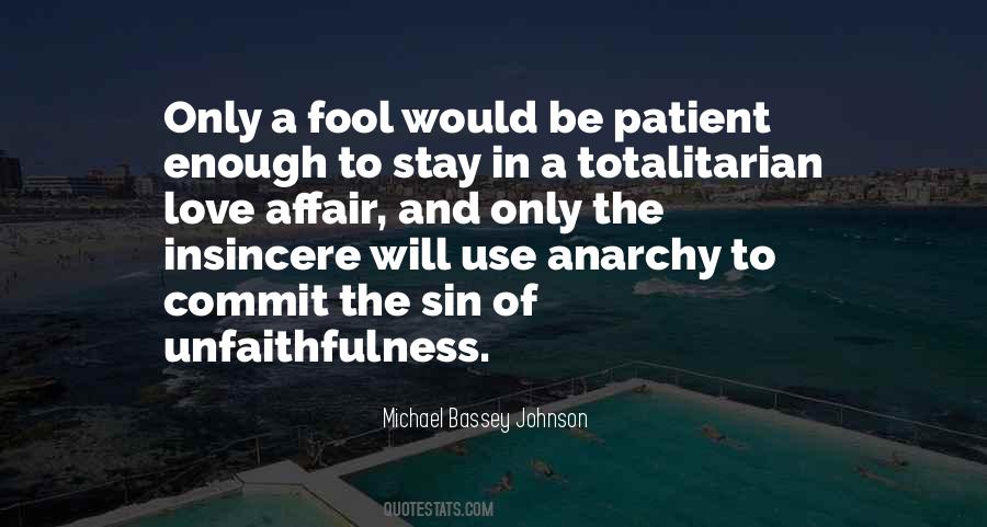 Only A Fool Sayings #1593147