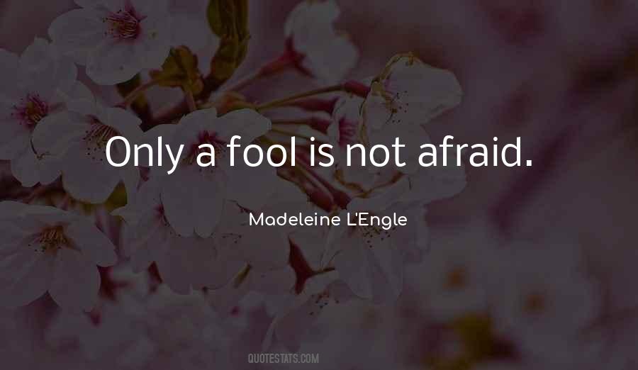 Only A Fool Sayings #1718367