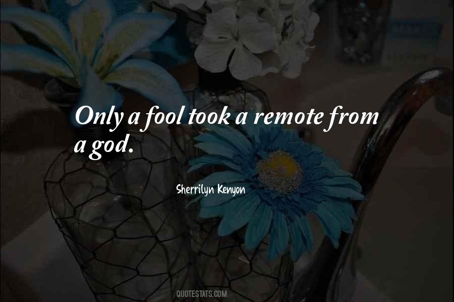 Only A Fool Sayings #994701