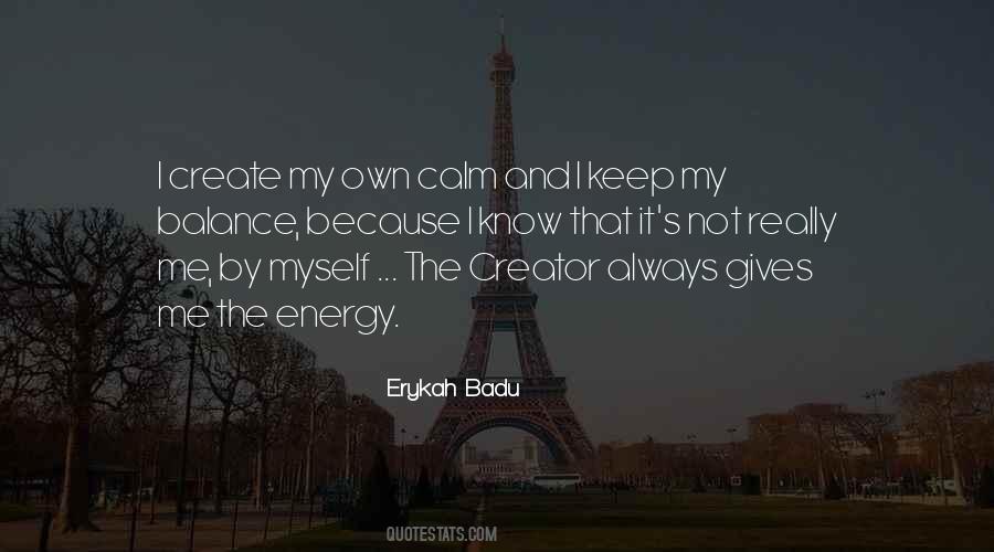 Create My Own Sayings #1367931