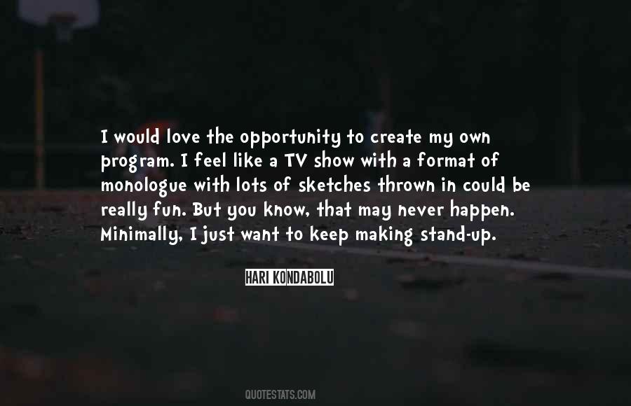 Create My Own Sayings #1743675