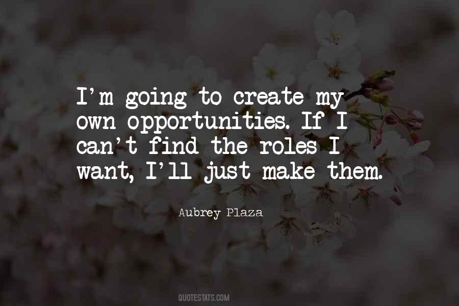 Create My Own Sayings #706931