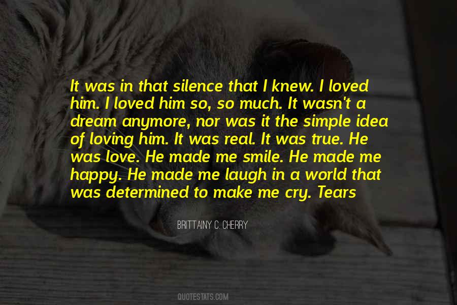 Quotes About Loving Him #1008621