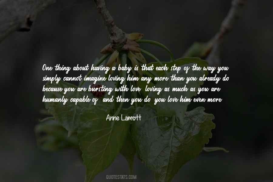 Quotes About Loving Him #1045038