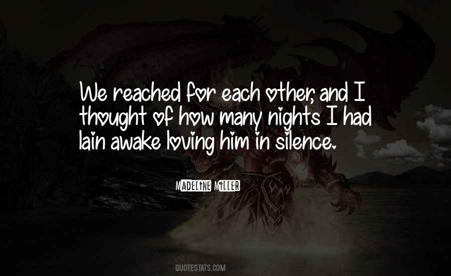 Quotes About Loving Him #1555896