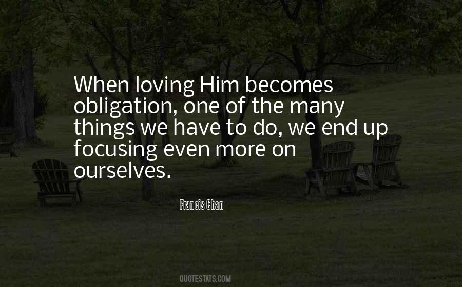 Quotes About Loving Him #470036