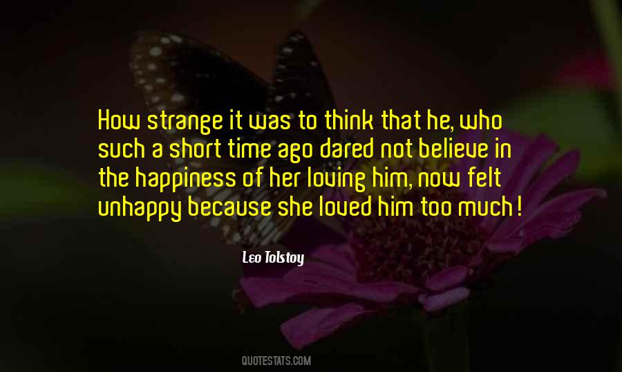 Quotes About Loving Him #552719
