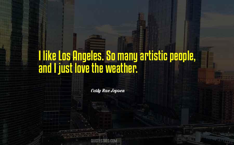 Quotes About Los Angeles Weather #1857720