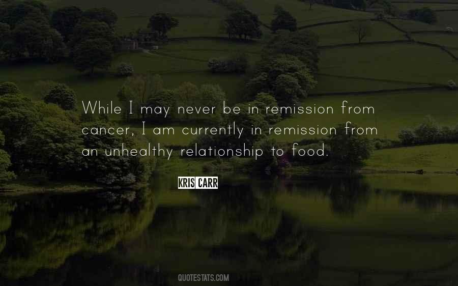 Cancer Remission Sayings #1749981