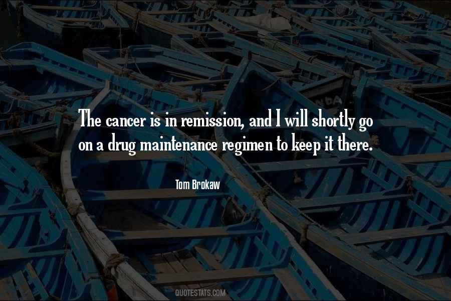 Cancer Remission Sayings #1800825