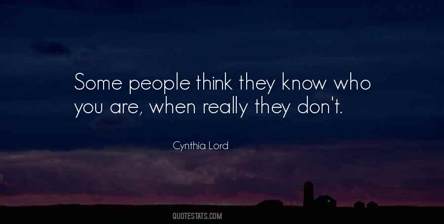 Quotes About Knowing Someone #159139