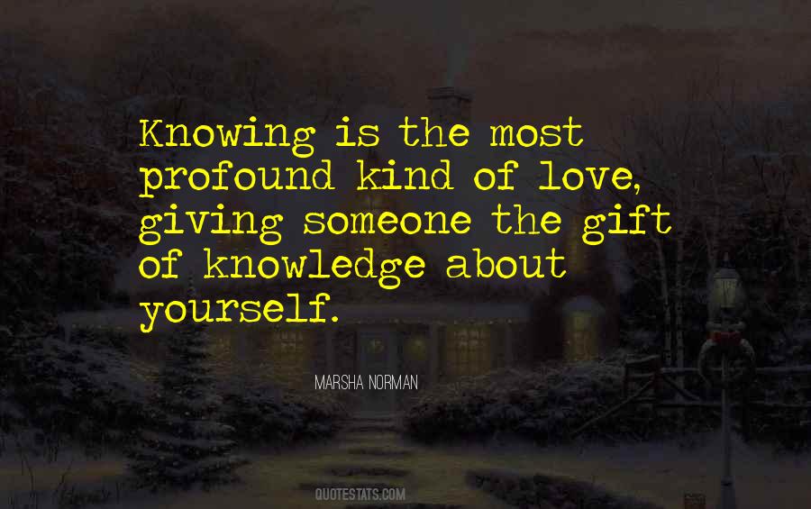 Quotes About Knowing Someone #389274
