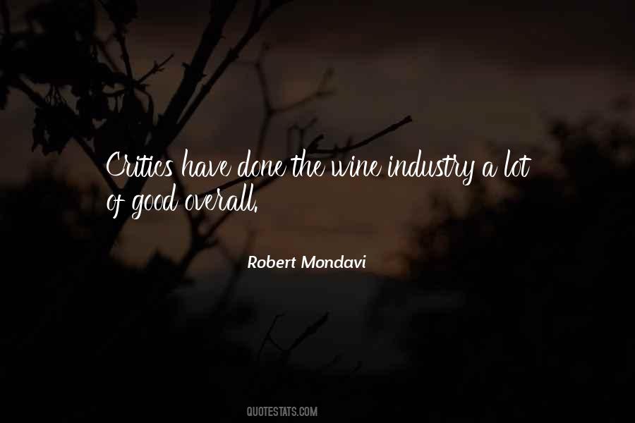 Robert Mondavi Sayings #894735