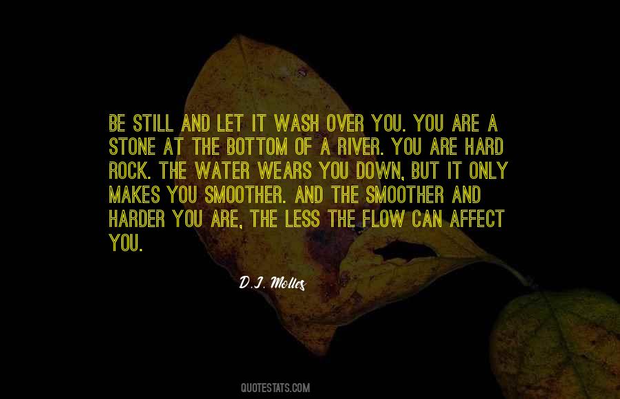 Rock And Water Sayings #1079743