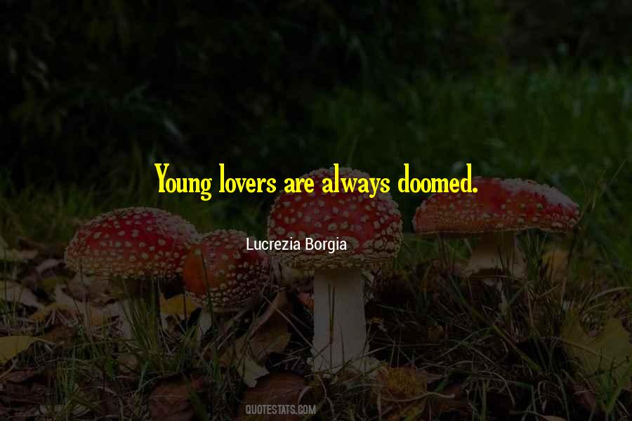 Quotes About Young Lovers #1322535