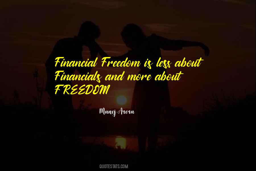 Quotes About Financial Freedom #652493