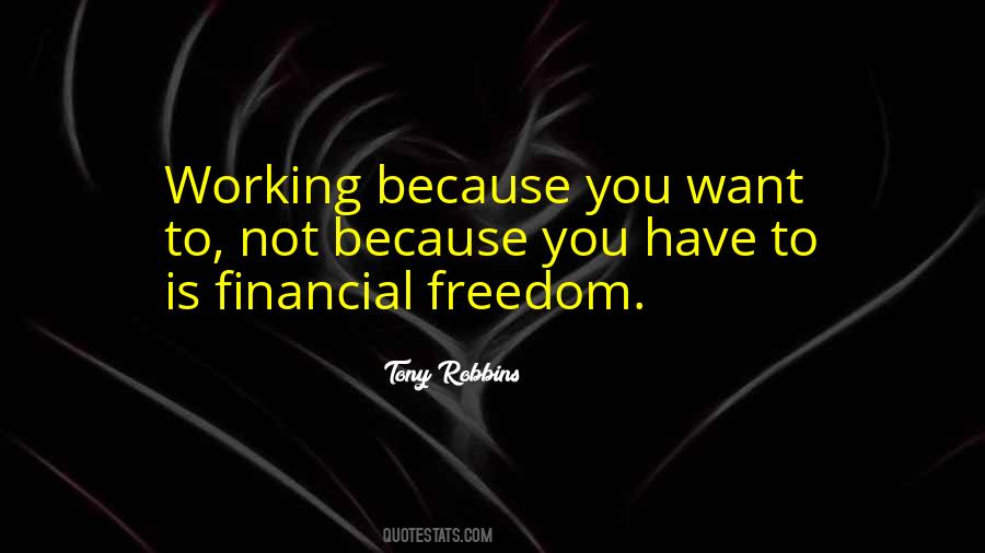 Quotes About Financial Freedom #73315